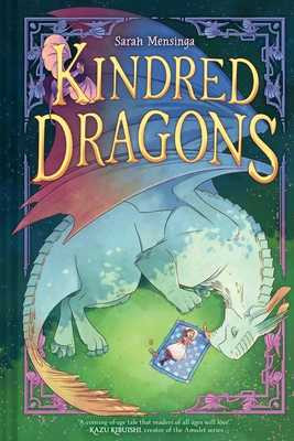 Kindred Dragons (Book 1): A Graphic Novel (Hardcover, 2025)