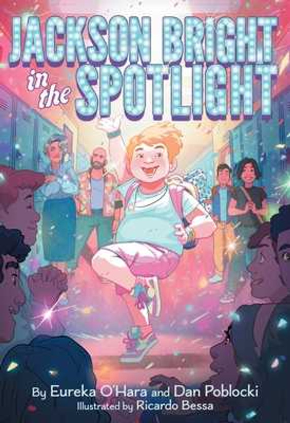 Jackson Bright in the Spotlight (Hardcover, 2025) Jackson Bright in the Spotlight (Hardcover, 2025)