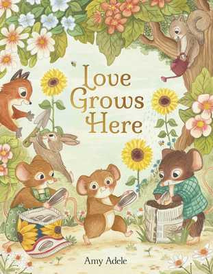 Love Grows Here (Hardcover, 2025)