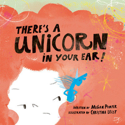 There's a Unicorn in Your Ear (Hardcover, 2026)