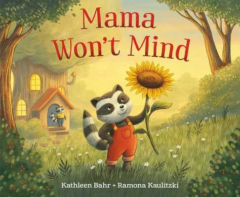 Mama Won't Mind (Hardcover, 2026) - Wunderland Books
