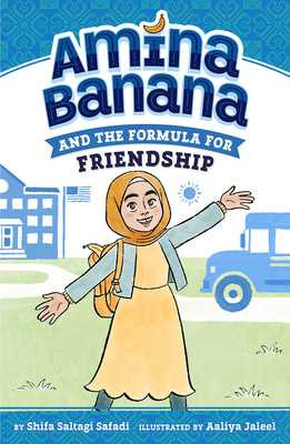 Amina Banana and the Formula for Friendship (Paperback, 2025)