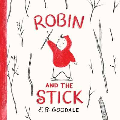 Robin and the Stick: A Picture Book (Hardcover, 2026)