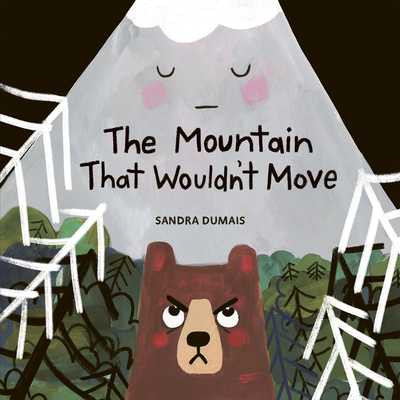 The Mountain That Wouldn't Move (Hardcover, 2026)