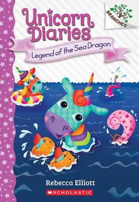 Legend of the Sea Dragon: A Branches Book (Unicorn Diaries #12) (Paperback, 2026)