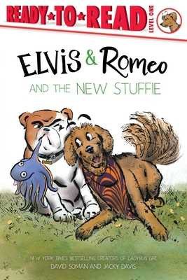 Elvis & Romeo and the New Stuffie: Ready-To-Read Level 1 (Hardcover, 2026)