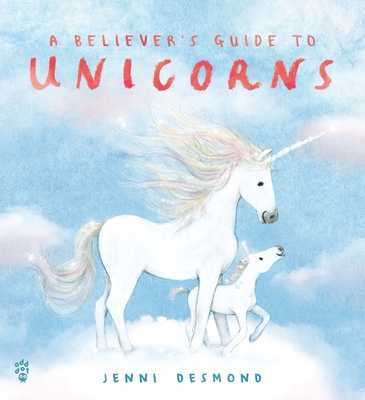 A Believer's Guide to Unicorns (Hardcover, 2026)