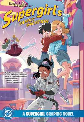 Supergirl's Family Vacation (Paperback, 2026)