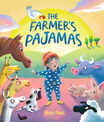 The Farmer's Pajamas: A Bedtime Barnyard Mix-Up (Hardcover, 2026)