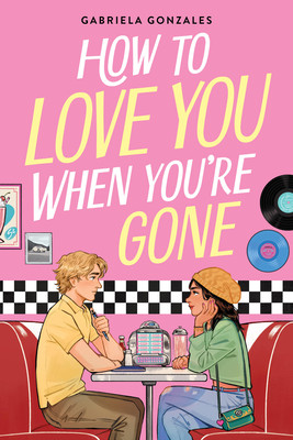 How to Love You When You're Gone (Hardcover, 2026)