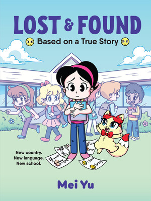 Lost & Found: Based on a True Story (Paperback, 2024)