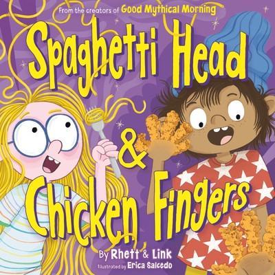 Spaghetti Head & Chicken Fingers (Hardcover, 2026)