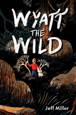 Wyatt the Wild (Hardcover, 2026)