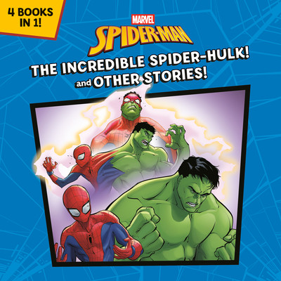 The Incredible Spider-Hulk! and Other Stories! (Marvel Spider-Man) (Paperback, 2026)