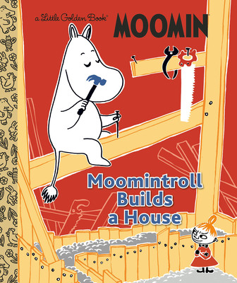 Moomintroll Builds a House (Moomin) (Hardcover, 2026)