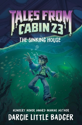 Tales from Cabin 23: The Sinking House (Hardcover, 2026)