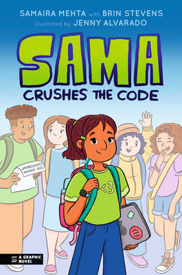 Sama Crushes the Code: A Graphic Novel (Paperback, 2026)