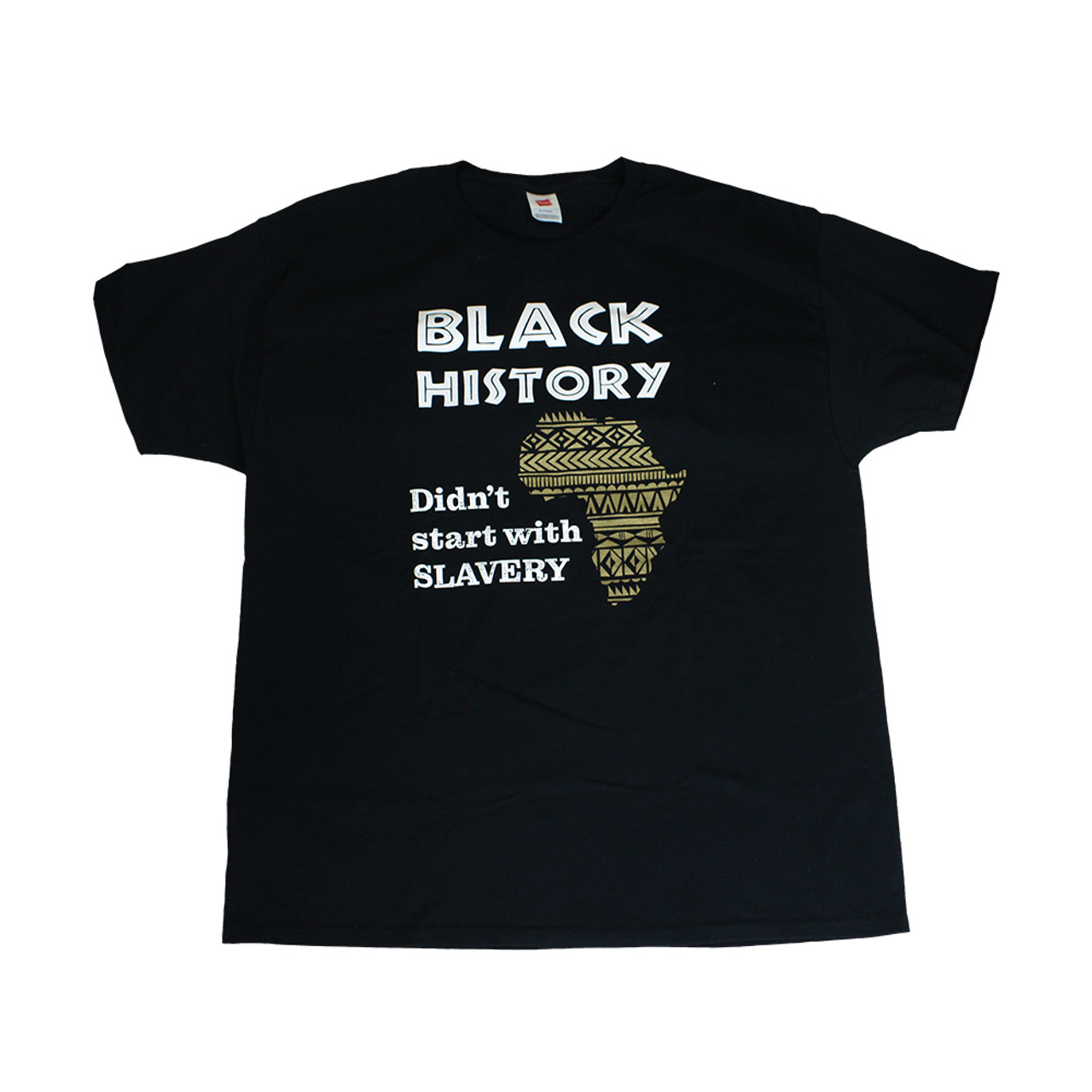 Didn't Start With Slavery T-Shirt - Africa Imports