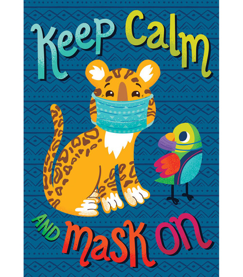Carson Dellosa Keep Calm and Mask On Poster, 13-3/8" x 19"