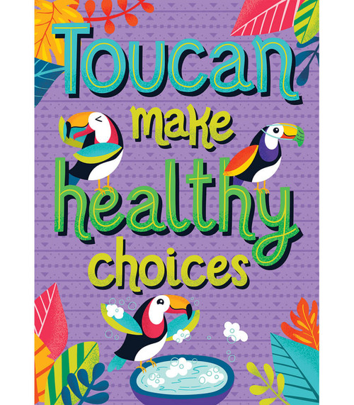Carson Dellosa Toucan Make Healthy Choices Poster, 13-3/8" x 19"