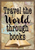 TCR7438 - Travel the World Through Books Positive Poster
