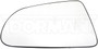 Dorman - HELP Door Mirror Glass P/N:56218