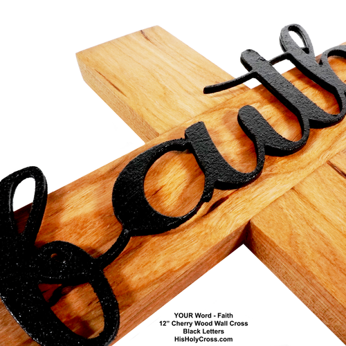 YOUR Word Woodl Wall Cross 12" - FAITH