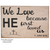 Bible Verse Sign (ELEGANT) - 1 John 4:19
