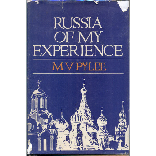 Russia of My Experience [M. V. Pylee] 