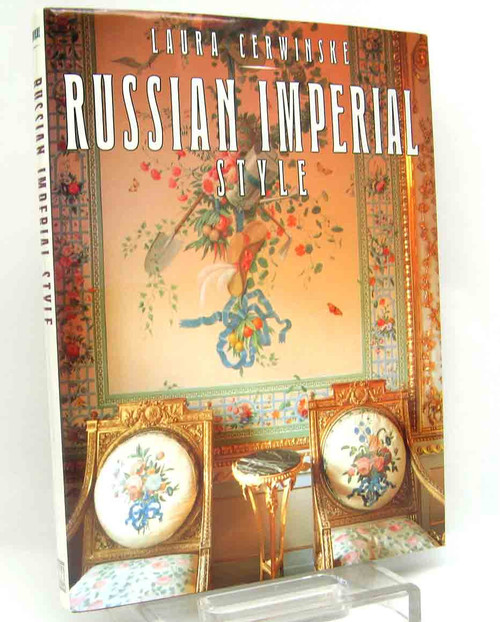 Russian Imperial Style by Laura Cerwinske.