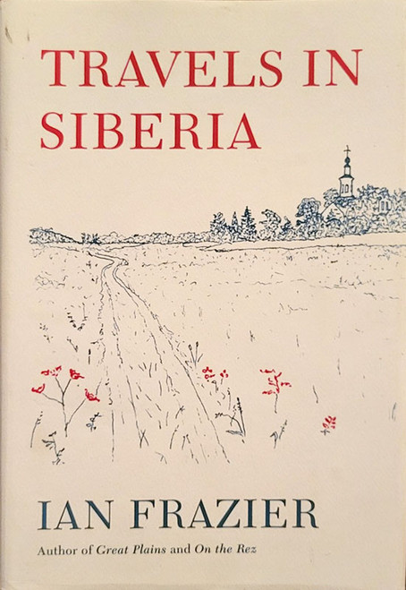 NY: Farrar, Straus and Giroux, 2010. 529 pages. 1st edition. Notes, selective bibliography, index. Illustrated. Travels in Siberia. Ian Frazier. A sparkling travelogue from the bestselling author of Great Plains. Ian Frazier (1951-) is an American writer who turns his perceptive eye on Siberia in this non-fiction travel bestseller. He writes about its history, science, economics, and politic with emphasis on famous exiles, from the well-known (Dostoyevsky, Lenin, Stalin) to the lesser known (like Natalie Lopukhin, banished by the empress for copying her dresses), the Decembrists and the Mongols, and more. An interesting and compelling journey.