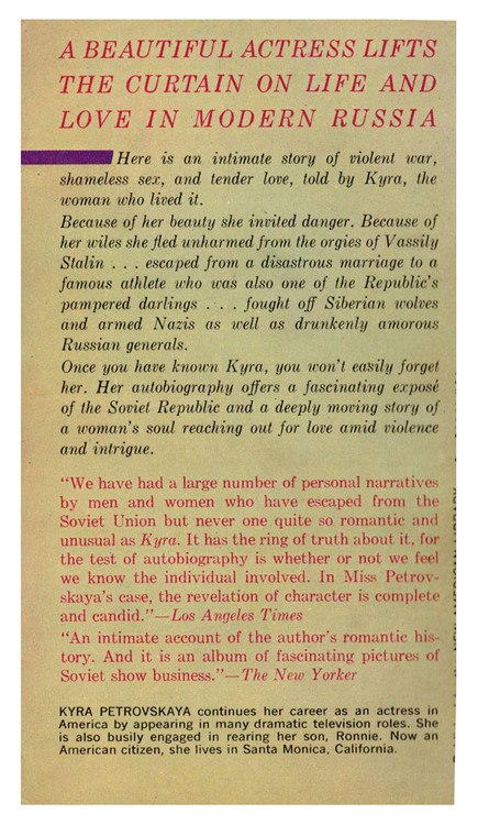 Kyra Petrovskaya (1918-2018) was a Russian-American actress and author. Her autobiography chronicles Russian history from 1920 to the present day.