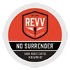 revv NO SURRENDER K-Cup  Dark Roast  K-Cup  24 Box (GMT6873)
