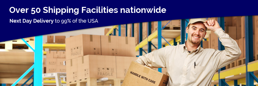 Over 50 shipping facilities available. Next day delivery.