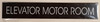 Elevator Motor Room Signage