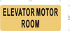 ELEVATOR MOTOR ROOM Signage - The Gold Mountain Line