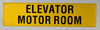 Elevator Motor Room Signage