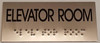 ELEVATOR ROOM - BRAILLE-STAINLESS STEEL