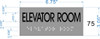 ELEVATOR ROOM Signage- BRAILLE-STAINLESS STEEL