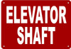 Elevator Shaft Sign