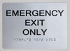 Emergency EXIT ONLY  Safety Sign - The Sensation line