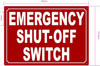 Emergency shut off switch Signage