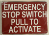 Emergency Stop Switch Pull To Activate  Safety Sign