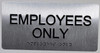 Employees ONLY  Safety Sign Silver-Tactile Touch Braille  Safety Sign - The Sensation line
