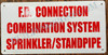 F.D. Connection Combination System Sprinkler and Standpipe  Safety Sign