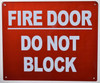FIRE Door DO NOT Block  Safety Sign -L8