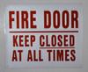 Fire Door Keep Closed At All Times