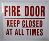 Fire Door Keep Closed At All Times Signage