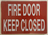 FIRE Door Keep Closed Signage