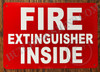 Fire Extinguisher Inside Sign